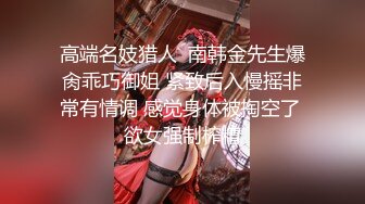 顶级约啪大神【dulianmaomao】付费啪啪，32岁离异少妇，家中啪啪，好激情的一战，各种姿势变换